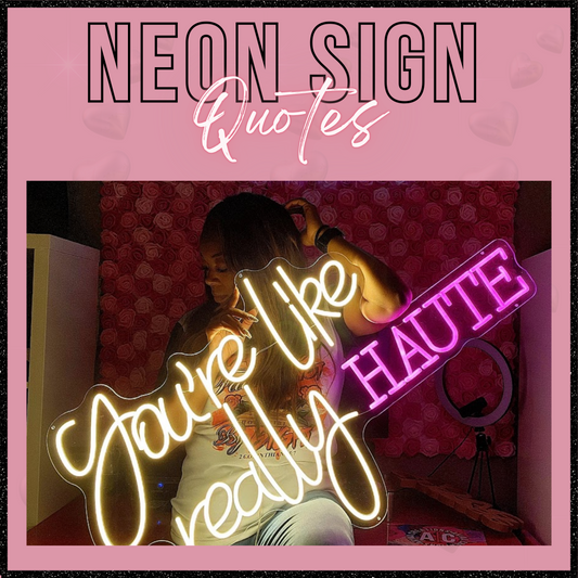 Custom Neon Sign Quote (READ DESCRIPTION)